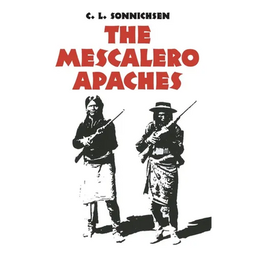 The Mescalero Apaches: Volume 51