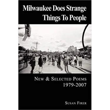 Milwaukee Does Strange Things to People