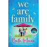 We Are Family