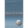 Gruesome Playground Injuries/Animals Out of Paper/Bengal Tiger at the Baghdad Zoo: Three Plays
