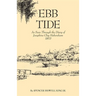 Ebb Tide: As Seen Through the Diary of Josephine Clay Habersham, 1863
