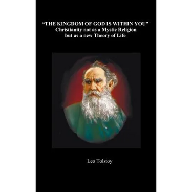 The Kingdom of God Is Within You