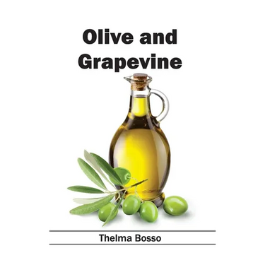 Olive and Grapevine