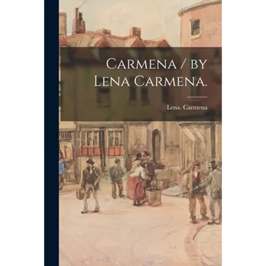 Carmena / by Lena Carmena.