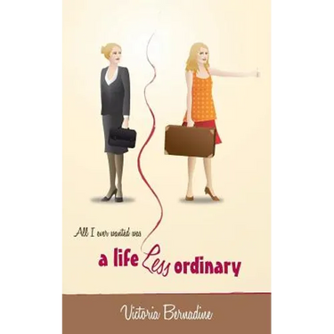 A Life Less Ordinary