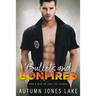 Bullets & Bonfires