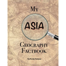 My Asia Geography Factbook