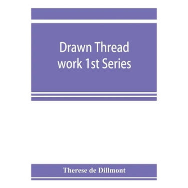 Drawn thread work 1st Series