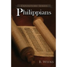 Philippians: A Literary Commentary On Paul the Apostle's Letter to the Philippians