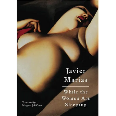 While the Women Are Sleeping