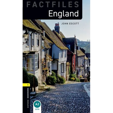 Oxford Bookworms Factfiles: England: Level 1: 400-Word Vocabulary