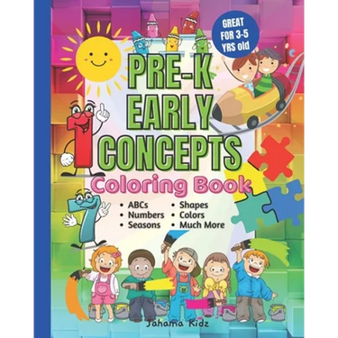 JahamaKidz PreK Early Concepts Coloring Book: 100 pages Great For Kindergarten Homeschool and Prek Homeschooling Early Learning VPK Coloring Book Pres