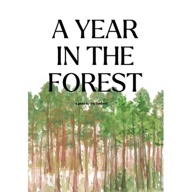 A Year In The Forest (RPG)