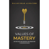 Values of Mastery