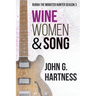 Wine, Women, & Song: Bubba the Monster Hunter Season 3