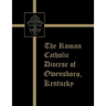 The Roman Catholic Diocese of Owensboro, Kentucky
