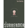 The Surrender: An Erotic Memoir
