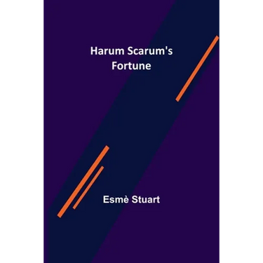 Harum Scarum's Fortune