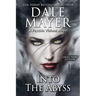 Into the Abyss: A Psychic Visions Novel