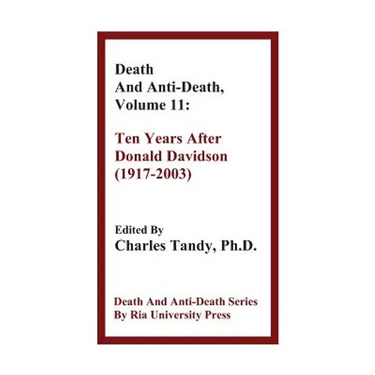 Death and Anti-Death, Volume 11: Ten Years After Donald Davidson (1917-2003)