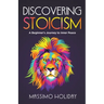 Discovering Stoicism: A Beginner's Journey to Inner Peace