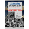 Nationality: The Order of the Day: The Divine Message and Warning, ALL Garveyites, Rastafarians, Black Nationalist & Pan Africans