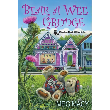 Bear a Wee Grudge