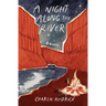 A Night Along the River