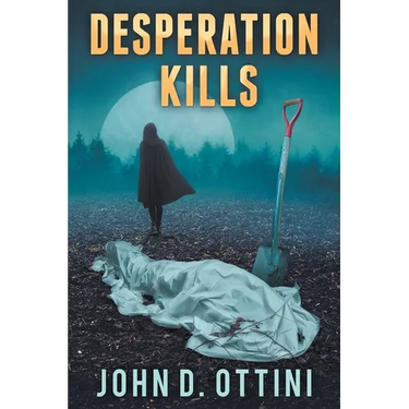 Desperation Kills