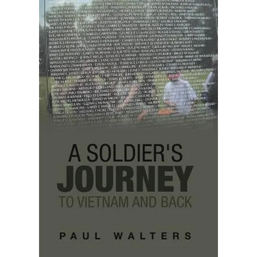 A Soldier's Journey to Vietnam and Back