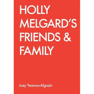 Holly Melgard's Friends & Family
