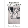 Sojourns in West Africa