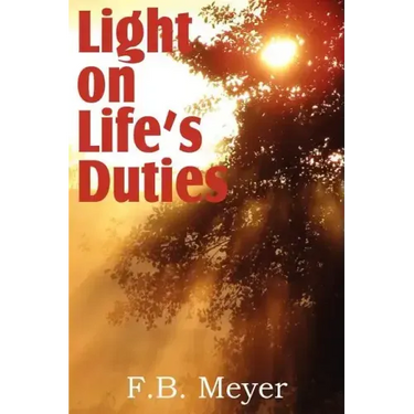 Light on Life's Duties