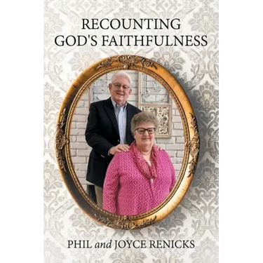 Recounting God's Faithfulness