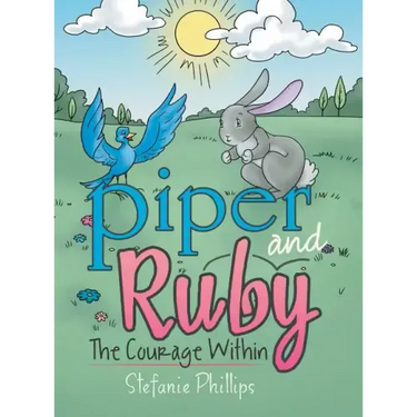 Piper and Ruby: The Courage Within