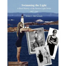 Swimming the Light: A Brief History of the Boston Light Swim 1907-1941