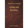 Actions and Reactions (World Classics, Unabridged)
