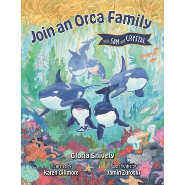 Join an Orca Family with Sam and Crystal