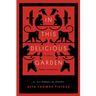 In This Delicious Garden: Or, Les Enfants du Paradis (a Novel about Chamonix)