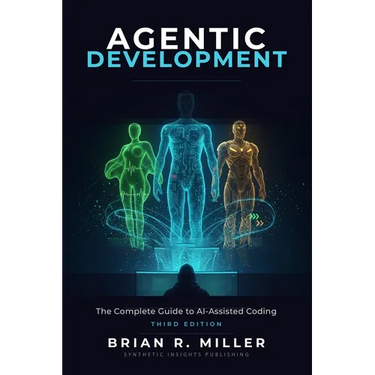 Agentic Development: The Complete Guide to AI-Assisted Coding with Claude, Cursor, and Beyond
