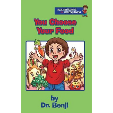 You Choose Your Food