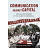 Communication Against Capital: Red Enlightenment at the Dawn of Indonesia