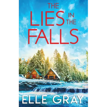 The Lies in the Falls