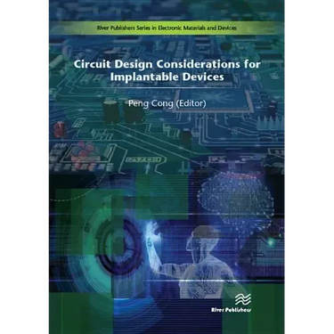 Circuit Design Considerations for Implantable Devices