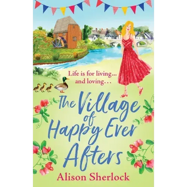 The Village of Happy Ever Afters