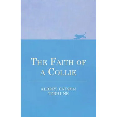 The Faith of a Collie