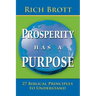 Prosperity Has a Purpose: 27 Biblical Principles to Understand