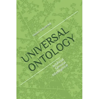 Universal Ontology: Ontology of Artificial General Intelligence