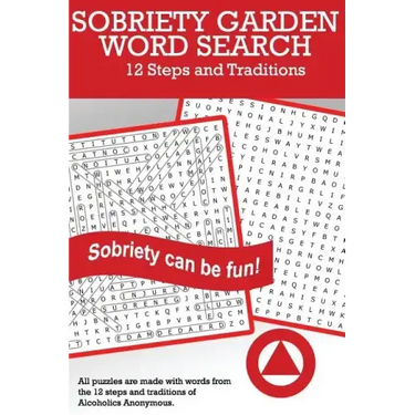 Sobriety Garden Word Search: 12 Steps and Traditions Word Search Puzzles (Volume 1)