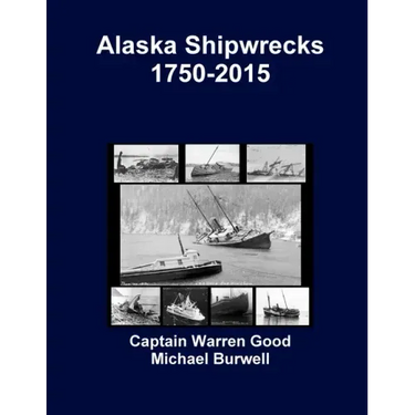 Alaska Shipwrecks 1750-2015